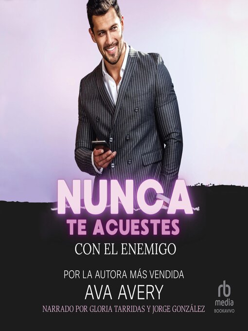 Title details for Nunca te acuestes con el enemigo by Ava Avery - Available